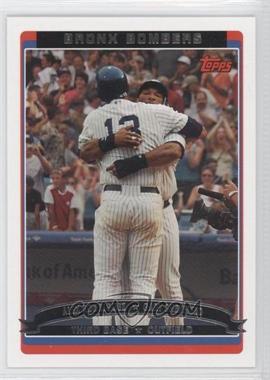 2006 Topps - [Base] #659 - Bronx Bombers