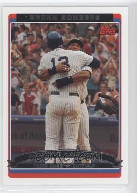 2006 Topps - [Base] #659 - Bronx Bombers