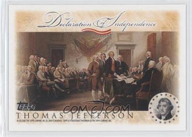 2006 Topps - Declaration of Independence #_THJE - Thomas Jefferson