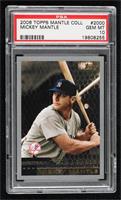 Mickey Mantle [PSA 10 GEM MT]