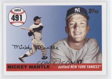 2006 Topps - Multi-Year Issue Mickey Mantle Home Run History #MHR491 - Mickey Mantle