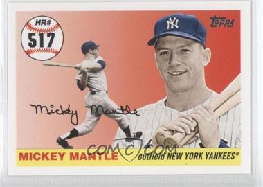 2006 Topps - Multi-Year Issue Mickey Mantle Home Run History #MHR517 - Mickey Mantle