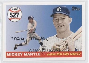 2006 Topps - Multi-Year Issue Mickey Mantle Home Run History #MHR527 - Mickey Mantle