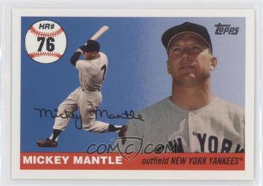 2006 Topps - Multi-Year Issue Mickey Mantle Home Run History #MHR76 - Mickey Mantle