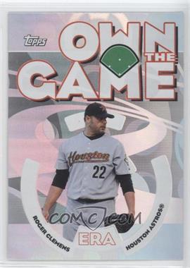 2006 Topps - Own the Game #OG4 - Roger Clemens