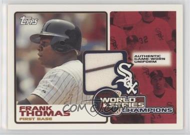 2006 Topps - World Series Champions Relics #WSR-FT - Frank Thomas