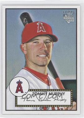 2006 Topps '52 - [Base] #146 - Tommy Murphy