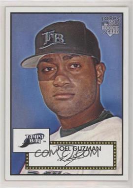 2006 Topps '52 - [Base] #165 - Joel Guzman