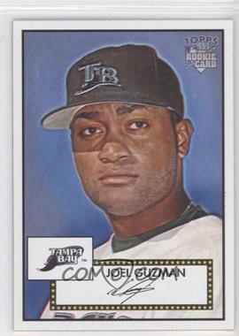 2006 Topps '52 - [Base] #165 - Joel Guzman