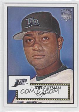 2006 Topps '52 - [Base] #165 - Joel Guzman