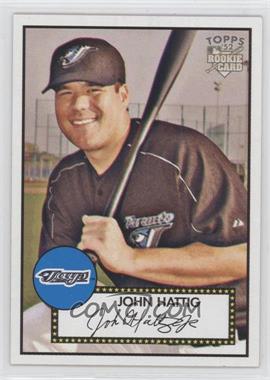 2006 Topps '52 - [Base] #208 - John Hattig