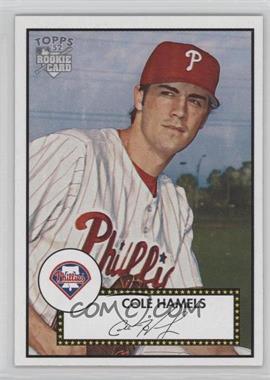 2006 Topps '52 - [Base] #225.1 - Cole Hamels (Base; Modern Phillies Logo)