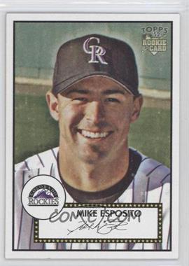 2006 Topps '52 - [Base] #235 - Mike Esposito