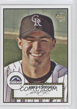 2006 Topps '52 - [Base] #235 - Mike Esposito