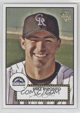 2006 Topps '52 - [Base] #235 - Mike Esposito