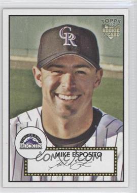 2006 Topps '52 - [Base] #235 - Mike Esposito