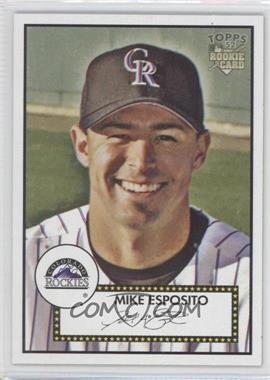 2006 Topps '52 - [Base] #235 - Mike Esposito