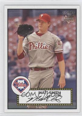 2006 Topps '52 - [Base] #24 - Matt Smith