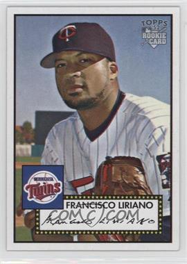 2006 Topps '52 - [Base] #254 - Francisco Liriano