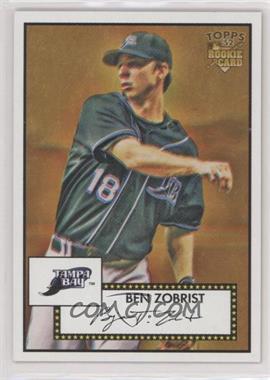 2006 Topps '52 - [Base] #31 - Ben Zobrist