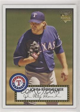 2006 Topps '52 - [Base] #32 - John Rheinecker