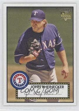 2006 Topps '52 - [Base] #32 - John Rheinecker