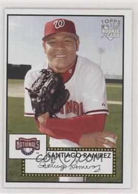 2006 Topps '52 - [Base] #34 - Santiago Ramirez