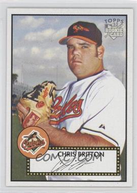 2006 Topps '52 - [Base] #4 - Chris Britton