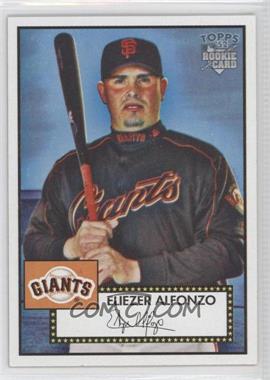 2006 Topps '52 - [Base] #59 - Eliezer Alfonzo