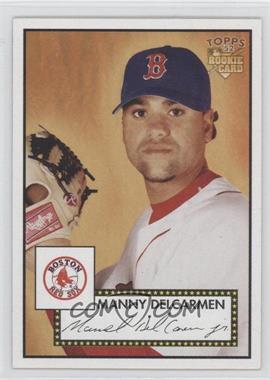 2006 Topps '52 - [Base] #70 - Manny Delcarmen