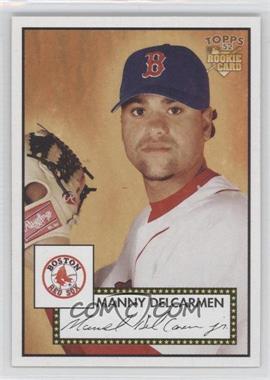 2006 Topps '52 - [Base] #70 - Manny Delcarmen