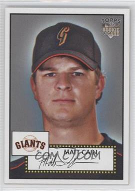 2006 Topps '52 - [Base] #88.1 - Matt Cain (Base)