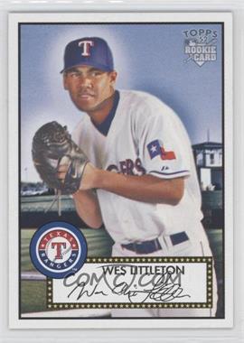 2006 Topps '52 - [Base] #92 - Wes Littleton