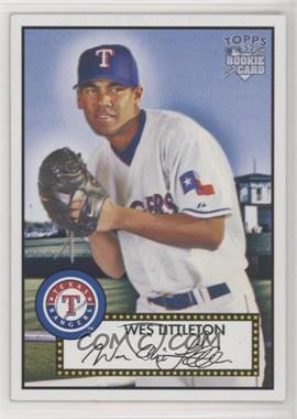 2006 Topps '52 - [Base] #92 - Wes Littleton