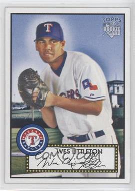 2006 Topps '52 - [Base] #92 - Wes Littleton