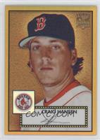 Craig Hansen #/52