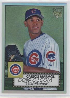 2006 Topps '52 - Chrome Rookie Cards - Refractor #TCRC43 - Carlos Marmol /552