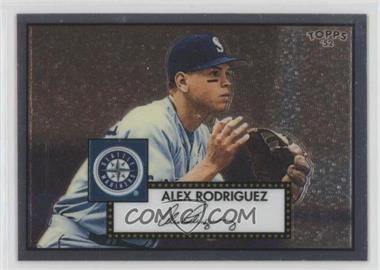 2006 Topps '52 - Debut Flashback - Chrome #DFC15 - Alex Rodriguez /1952