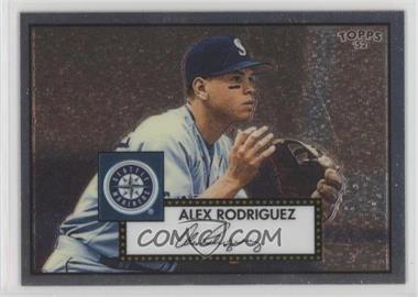 2006 Topps '52 - Debut Flashback - Chrome #DFC15 - Alex Rodriguez /1952