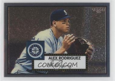 2006 Topps '52 - Debut Flashback - Chrome #DFC15 - Alex Rodriguez /1952