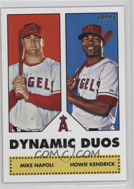 2006 Topps '52 - Dynamic Duos #DD9 - Mike Napoli, Howie Kendrick