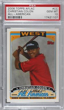 2006 Topps Aflac - [Base] #AFLAC-CC - Christian Colon [PSA 10 GEM MT]