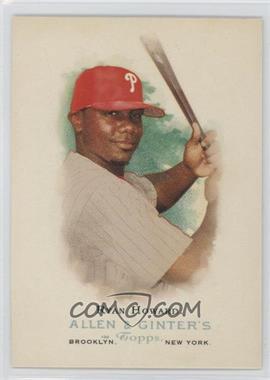 2006 Topps Allen & Ginter's - [Base] #79 - Ryan Howard