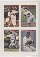 Josh Gibson, Mickey Mantle, Alex Rodriguez, Barry Bonds