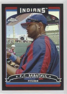 2006 Topps Chrome - [Base] - Black Refractor #134 - CC Sabathia /549