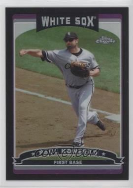 2006 Topps Chrome - [Base] - Black Refractor #236 - Paul Konerko /549