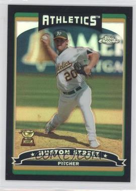 2006 Topps Chrome - [Base] - Black Refractor #38 - Huston Street /549