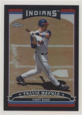 2006 Topps Chrome - [Base] - Black Refractor #91 - Travis Hafner /549