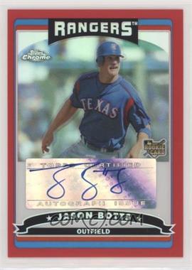 2006 Topps Chrome - [Base] - Red Refractor #339 - Jason Botts /25