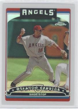 2006 Topps Chrome - [Base] - Refractor #149 - Orlando Cabrera